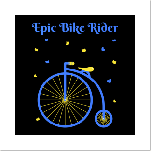 Epic High Wheeler Bike Ride Posters and Art